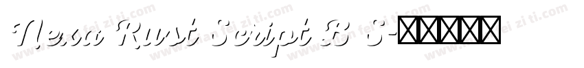 Nexa Rust Script B S字体转换